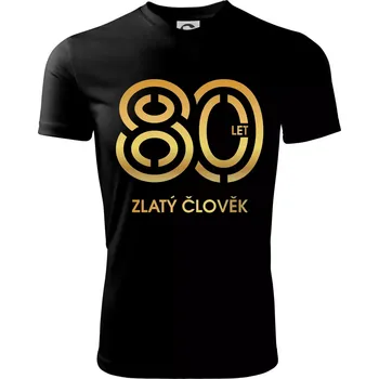80 let zlatý člověk - Dětské triko sportovní (dresovina) - 158 cm/12 let ( Černá )