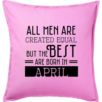 Polštář All men are created equal april - Polštář 50x50 - 50x50 - Pouze potah ( Růžová )