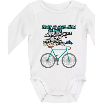 Život je jako jízda na kole - Body kojenecké s dlouhým rukávem - Dlouhý r. 3-6 měs ( Bílá )