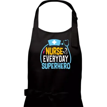 Kuchyňská zástěra Nurse everyday superhero - Dámská zástěra na vaření - Univerzální velikost ( Černá )