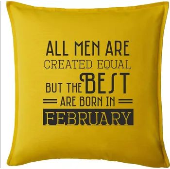 Polštář All men are created equal february - Polštář 50x50 - 50x50 - Pouze potah ( Žlutá )