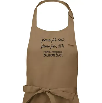 Kuchyňská zástěra Jdeme jíst děti - Pánská zástěra na vaření - Univerzální velikost ( Cappuccino )