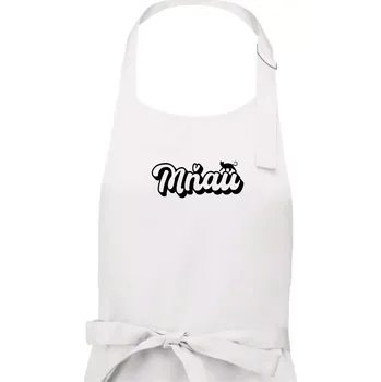 Kuchyňská zástěra Mňau nápis - Dámská zástěra na vaření - Univerzální velikost ( Bílá )