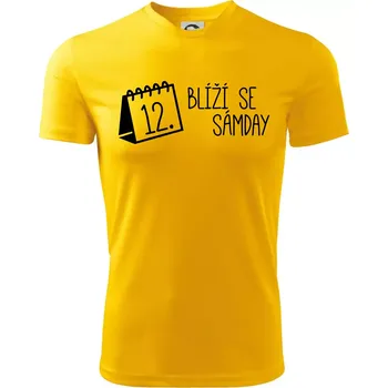 Chlapecké tričko Blíží se Sámday - Dětské triko sportovní (dresovina) - 158 cm/12 let ( Žlutá )