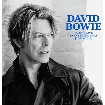 Zahraniční hudba David Bowie : I Can't Give Everything Away (2002 - 2016) LP