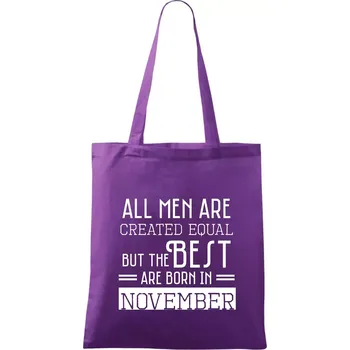 All men are created equal november - Taška bavlněná - 42 x 38 cm ( Fialová )
