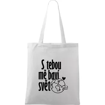 S tebou mě baví svět - Taška bavlněná - 42 x 38 cm ( Bílá )