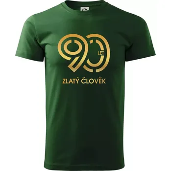 90 let zlatý člověk - Triko extra velké (5-8XL) - 7XL ( Lahvově zelená )