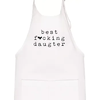 Kuchyňská zástěra Best fucking daughter - Dětská zástěra na vaření - Univerzální velikost ( Bílá )