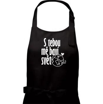 Kuchyňská zástěra S tebou mě baví svět - Pánská zástěra na vaření - Univerzální velikost ( Černá )
