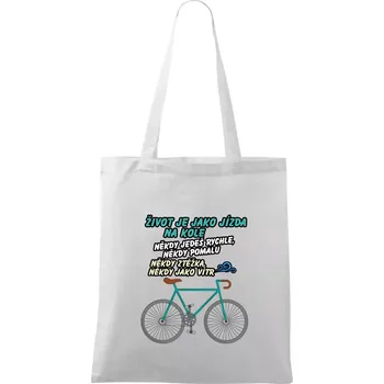 Život je jako jízda na kole - Taška bavlněná - 42 x 38 cm ( Bílá )