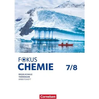 Cizojazyčná kniha Fokus Chemie 7./8. Schuljahr. Mittlere Schulformen Thüringen - Arbeitsheft