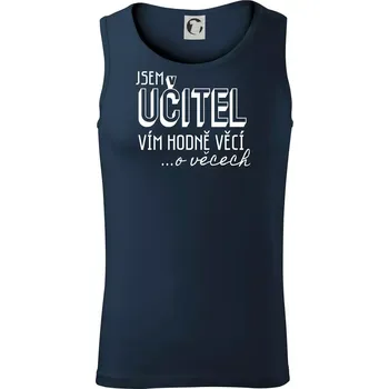 Jsem učitel, vím hodně věcí - Tílko pánské Core - 2XL ( Námořní modrá (velmi tmavá - téměř černá) )