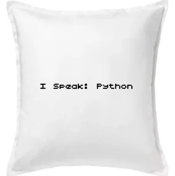Polštář I Speak Python - Polštář 50x50 - 50x50 - Pouze potah ( Bílá )