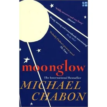 Beletrie pro dospělé Moonglow - Chabon, Michael [EN] (2017, Brožovaná, HarperCollins Publishers)