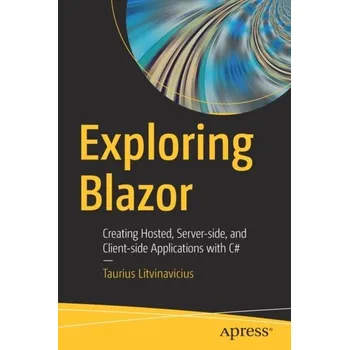 Technika Exploring Blazor - Litvinavicius, Taurius