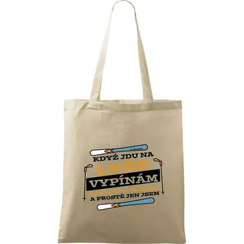 Nákupní taška Když jdu na lyže, vypínám starosti - Taška bavlněná - 42 x 38 cm ( Naturální )