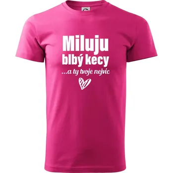 Miluju blbý kecy - Klasické pánské triko vyšší gramáže - S ( Purpurová )