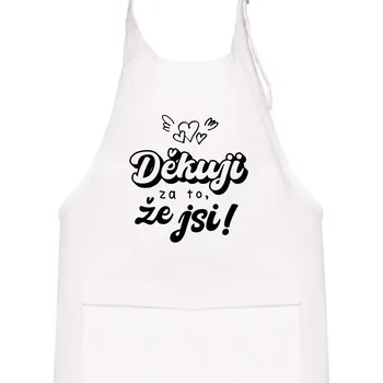Kuchyňská zástěra Psací děkuji za to, že jsi - Dětská zástěra na vaření - Univerzální velikost ( Bílá )