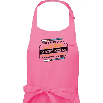 Kuchyňská zástěra Když jdu na lyže, vypínám starosti - Pánská zástěra na vaření - Univerzální velikost ( Růžová )