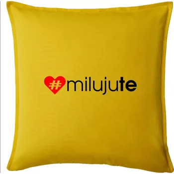 Polštář Miluju tě - Polštář 50x50 - 50x50 - Pouze potah ( Žlutá )