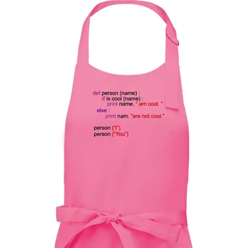 Kuchyňská zástěra Python I am cool, You are not cool - Pánská zástěra na vaření - Univerzální velikost ( Růžová )