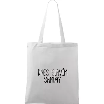 Dnes slavím Sámday - Taška bavlněná - 42 x 38 cm ( Bílá )