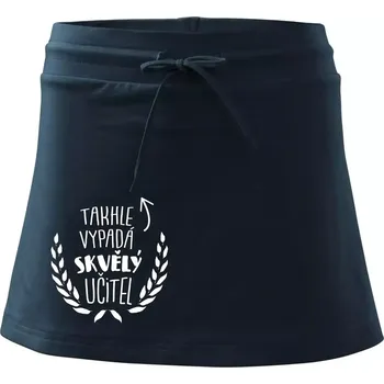 Dámská sukně Takhle vypadá skvělý učitel - Sportovní sukně - two in one - XS ( Námořní modrá (velmi tmavá - téměř černá) )