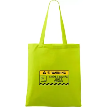 Warning mluvení - Počítač - Taška bavlněná - 42 x 38 cm ( Limetková )
