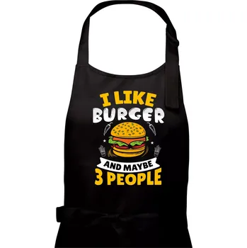Kuchyňská zástěra I like burger and maybe 3 people - Dámská zástěra na vaření - Univerzální velikost ( Černá )