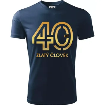 Chlapecké tričko 40 let zlatý člověk - Dětské triko sportovní (dresovina) - 134 cm/8 let ( Námořní modrá (velmi tmavá - téměř černá) )