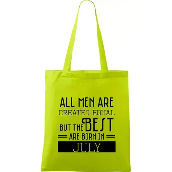 All men are created equal july - Taška bavlněná - 42 x 38 cm ( Limetková )
