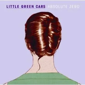 Zahraniční hudba LP Little Green Cars: Absolute Zero (180g) 2025