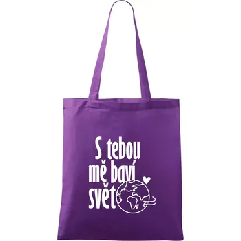 S tebou mě baví svět - Taška bavlněná - 42 x 38 cm ( Fialová )