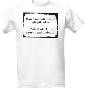 Tričko s potiskem Sarkastický zahrádkář pánské