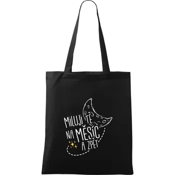 Nákupní taška Miluju tě na měsíc a zpět - Taška bavlněná - 42 x 38 cm ( Černá )