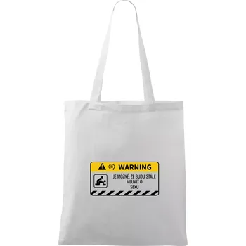 Warning mluvení - sex - Taška bavlněná - 42 x 38 cm ( Bílá )