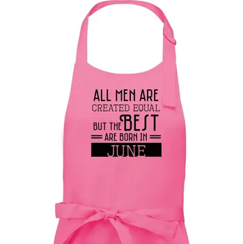 Kuchyňská zástěra All men are created equal june - Pánská zástěra na vaření - Univerzální velikost ( Růžová )