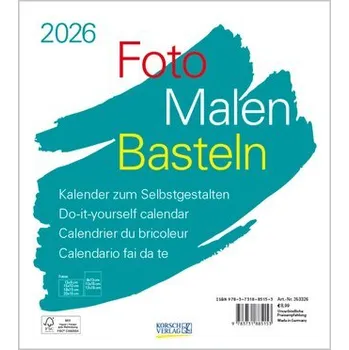 Foto-Malen-Basteln Bastelkalender weiß 2026 - Korsch Verlag