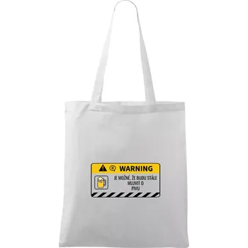 Warning mluvení - pivo - Taška bavlněná - 42 x 38 cm ( Bílá )