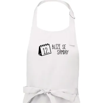Kuchyňská zástěra Blíží se Sámday - Dámská zástěra na vaření - Univerzální velikost ( Bílá )