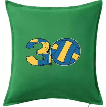 Polštář Volejbal kulaté narozeniny 30 - Polštář 50x50 - 50x50 - Pouze potah ( Středně zelená )
