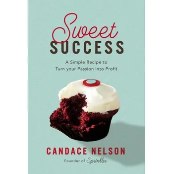 Sweet Success - Nelson, Candace