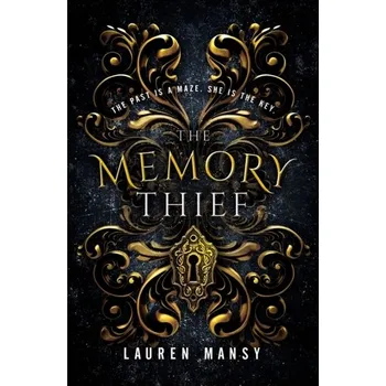 The Memory Thief - Mansy, Lauren