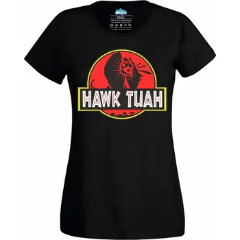 Dámské tričko Jurský Hawk Tuah (Velikost: 4XL, Barva: Černá)