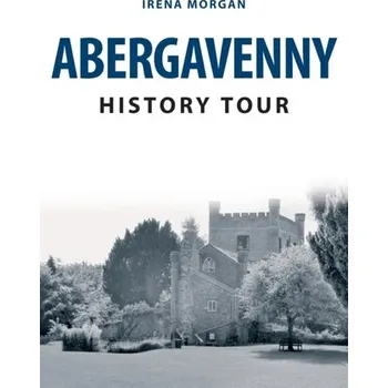 Abergavenny History Tour - Morgan, Irena