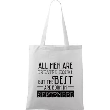 All men are created equal september - Taška bavlněná - 42 x 38 cm ( Bílá )