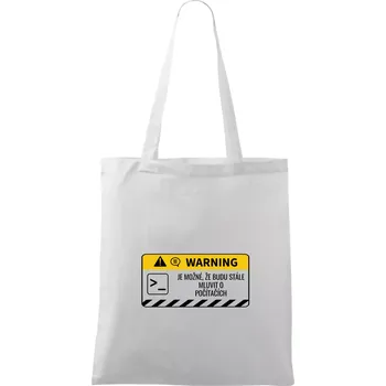 Nákupní taška Warning mluvení - Počítač - Taška bavlněná - 42 x 38 cm ( Bílá )