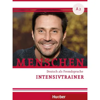 Cizí jazyk Menschen A2: Intensivtrainer mit Audio-CD
