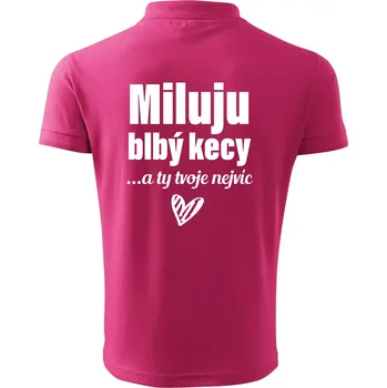 Miluju blbý kecy - Polokošile pánská Pique Polo 203 - 4XL ( Purpurová )